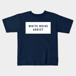 White Noise Kids T-Shirt